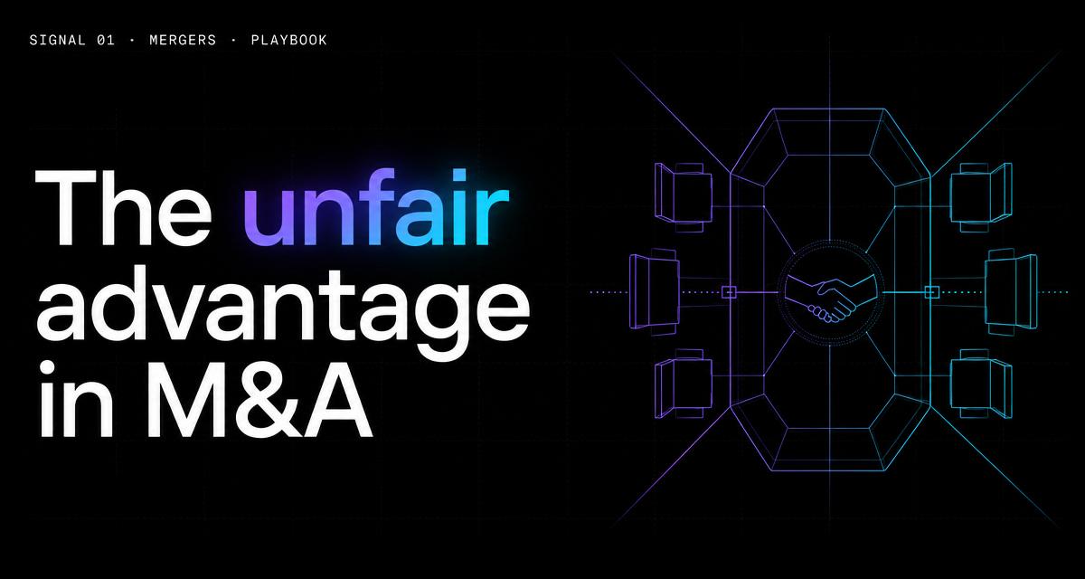 The unfair advantage in M&A — Stir Advisors signal on Mergers · Playbook